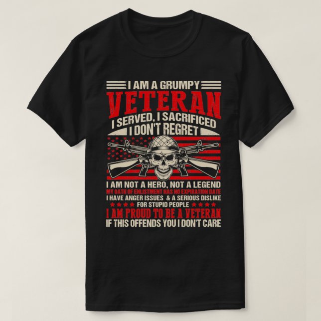Camiseta Soy Un Veterano Gruñón Que He Servido Y Sacrificé  (Diseño del anverso)