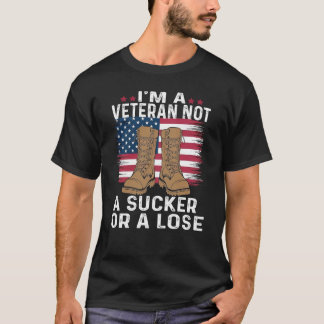 CAMISETA SOY UN VETERANO, NO UN SUCKER O UNA PERDIDA