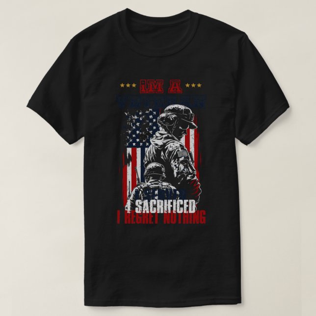 Camiseta Soy un veterano que serví y me sacrifiqué, no lo s (Diseño del anverso)