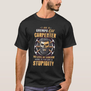 Camiseta Soy Un Viejo Carpintero Gruñón