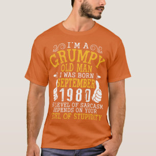Camiseta Soy Un Viejo Que Nací En Septiembre De 1980 Mi Niv