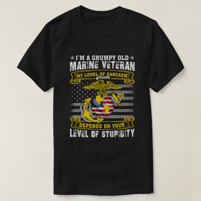 Camiseta Soy Un Viejo Veterano Marítimo Gruñido Mi Nivel De (Diseño del anverso)