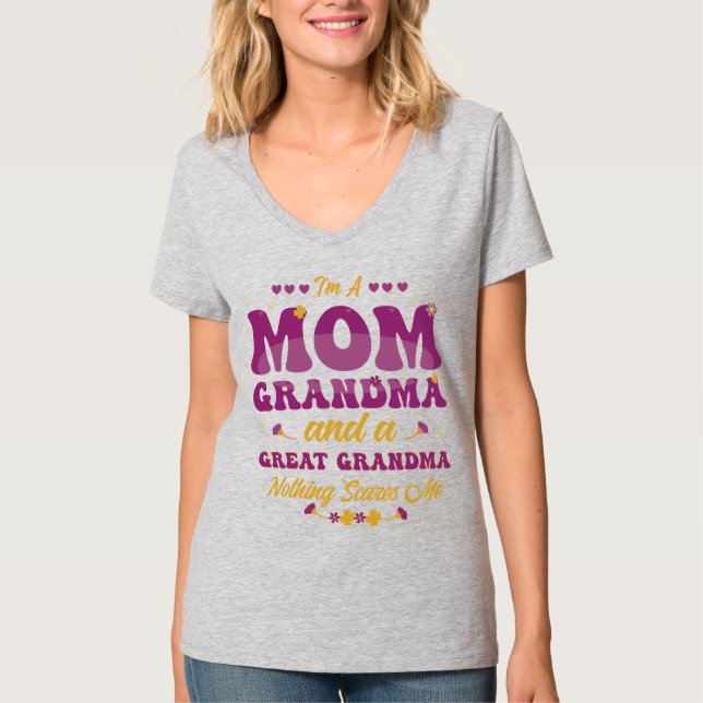 Camiseta Soy una abuela de mamá y no me asustan las madres (Anverso)