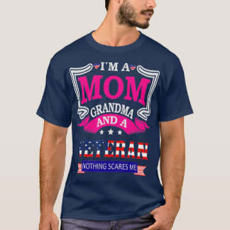 Camiseta Soy Una Abuela Mamá Y Un Veterano Nada Me Da Miedo