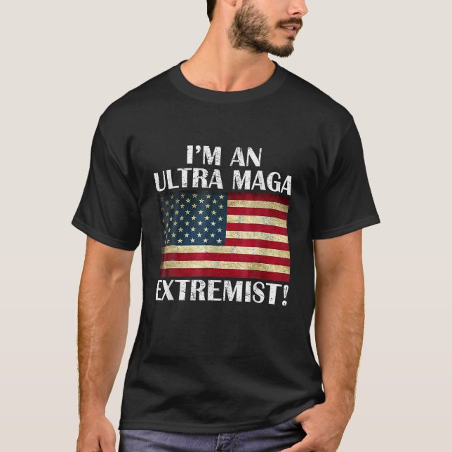Camiseta Soy una Bandera Extremista Ultra Maga Estados Unid (Anverso)