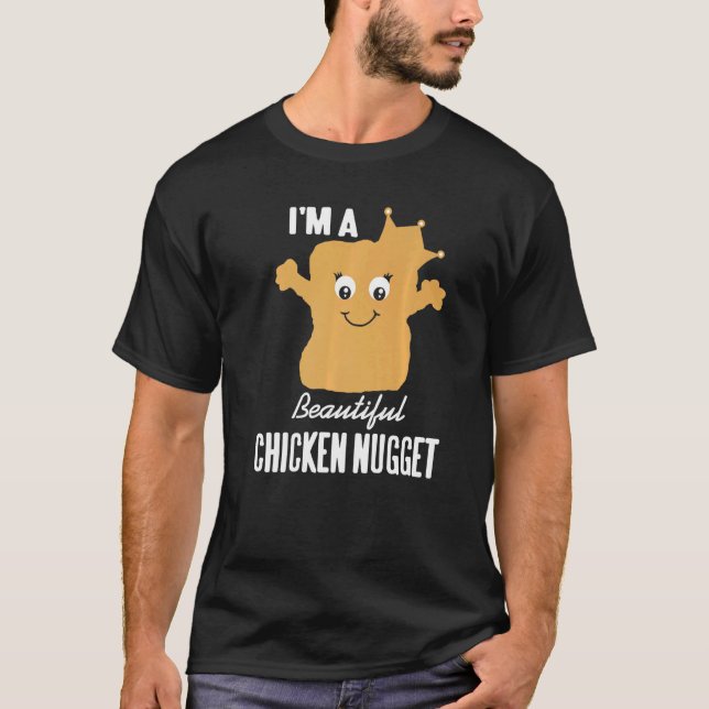 Camiseta Soy una bella vida nugget de pollo para desnudos (Anverso)