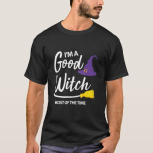 Camiseta Soy una buena bruja la mayor parte del tiempo bruj