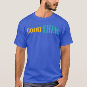 Camiseta Soy una buena cosa él que encuentra una esposa Chr