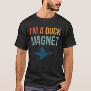 Camiseta Soy Una Caza De Patos En El Imán Del Pato