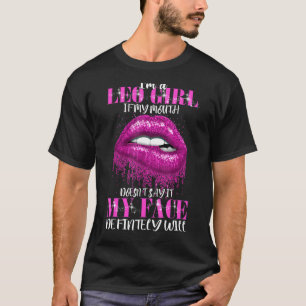 Camiseta Soy una chica de Leo Mi boca no lo dice Cara Defin