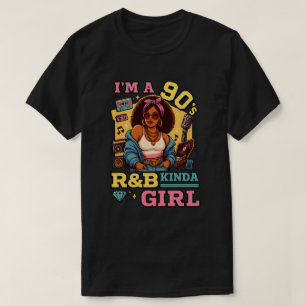 Camiseta Soy una chica de los 90 Rnb Hip Hop Soul Music