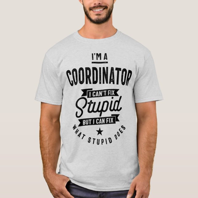 Camiseta Soy una coordinadora de trabajo de profesión (Anverso)