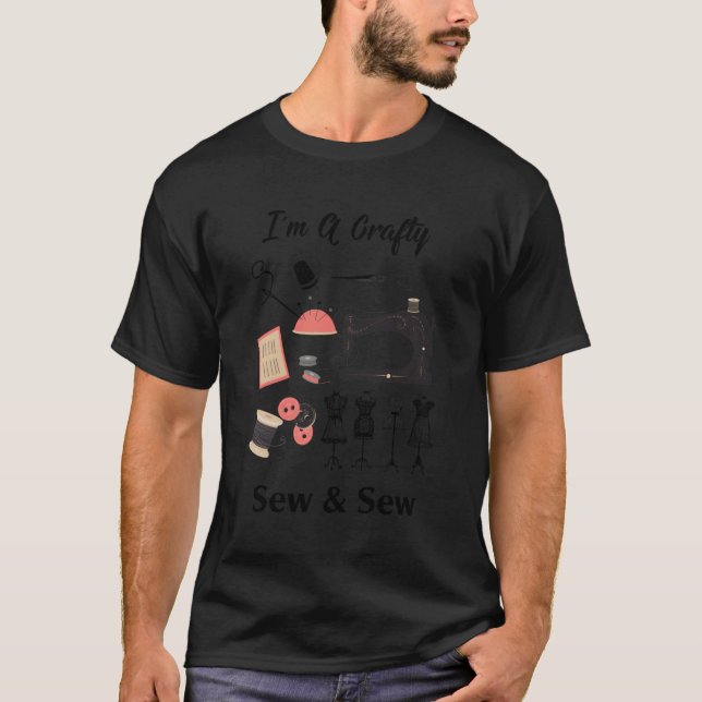 Camiseta Soy Una Crafty Sew Sew Funny Cita Temática (Anverso)