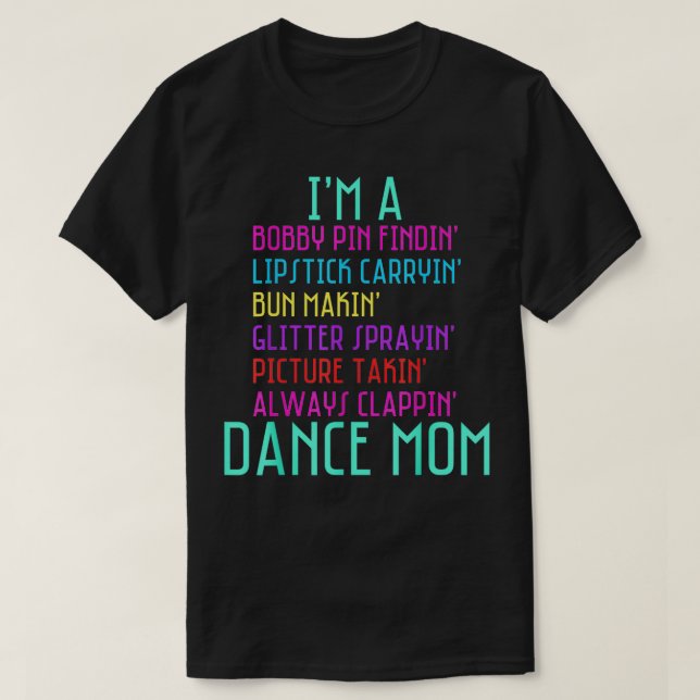 Camiseta Soy Una Danza Mamá Ballet Ballerina Hip Hop Tap Da (Diseño del anverso)