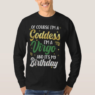 Camiseta Soy Una Diosa Virgo Mujeres Virgo Reina Es Mi Naci