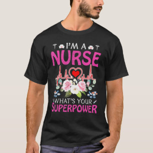 Camiseta Soy una enfermera cuál es tu superpoder Caduceo Es