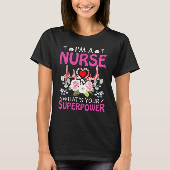 Camiseta Soy una enfermera cuál es tu superpoder Caduceo Es (Anverso)