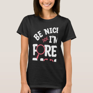 Camiseta Soy una enfermera forense que sé cómo ocultar prue