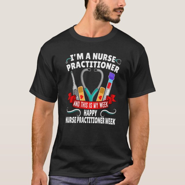 Camiseta Soy una enfermera practicante y esta es mi semana  (Anverso)
