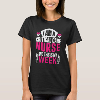 Camiseta Soy una enfermera y esta es mi semana como enferme