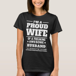 Camiseta Soy una esposa orgullosa de A Freaking el marido