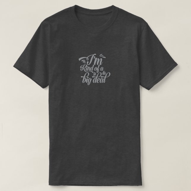 Camiseta Soy una gran cita graciosa (Diseño del anverso)