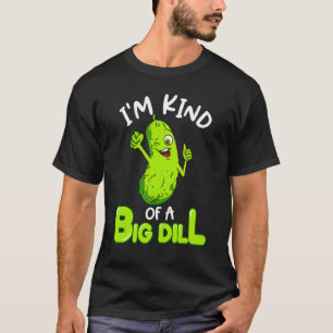 Camiseta Soy una gran pepinillo tipo un chiste de comida