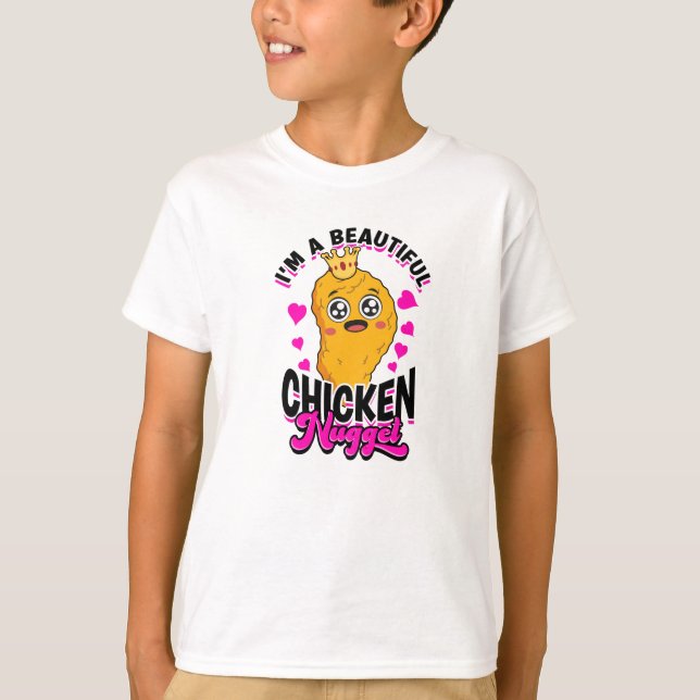 Camiseta Soy una hermosa nugget de pollo - nugget de pollo (Anverso)