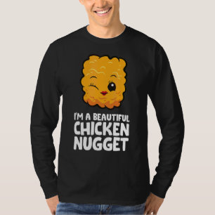 Camiseta Soy una hermosa pepita de pollo