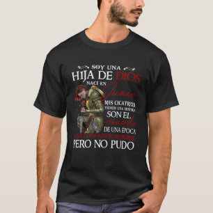Camiseta Soy una hija de dios nací en Junio