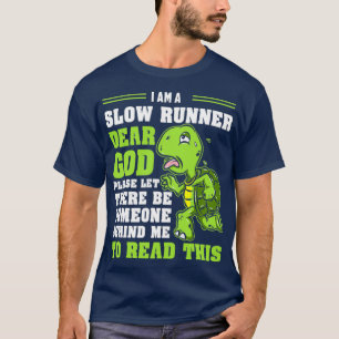 Camiseta Soy Una Lenta Corredera De Tortuga Divertida Marat