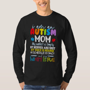 Camiseta Soy Una Madre Autista Mi Cartera Está Vacía