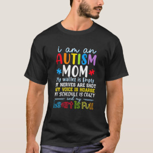 Camiseta Soy Una Madre Autista Mi Cartera Está Vacía Mis Ne