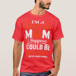 Camiseta Soy una madre de basketball