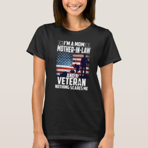 Camiseta Soy Una Madre En Derecho Y Una Veterana Nada Sca