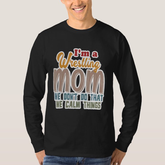 Camiseta Soy una madre luchadora, no hacemos esa cosa tranq (Anverso)