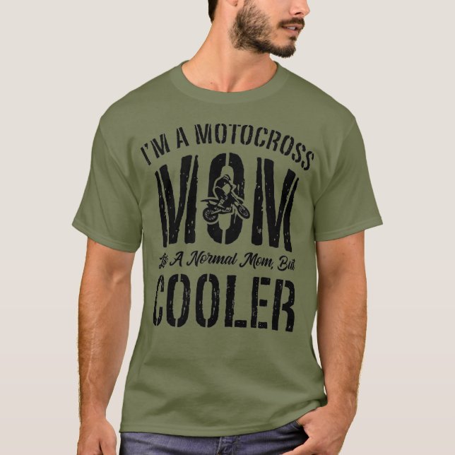 Camiseta Soy Una Madre Motocross Como Una Madre Normal Pero (Anverso)