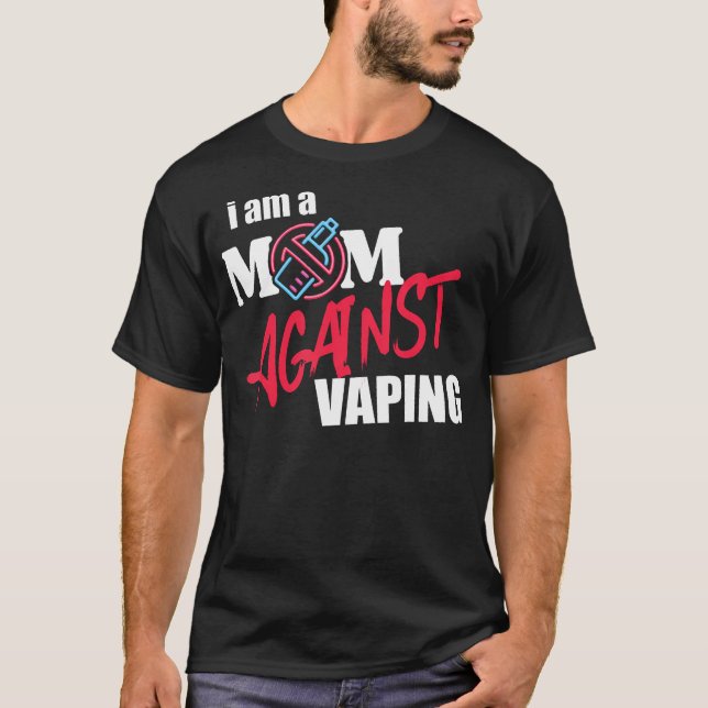 Camiseta Soy Una Mamá Contra El Vaping No Fumador Anti Vape (Anverso)