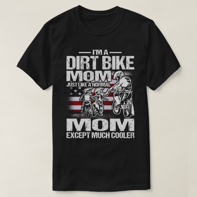 Camiseta Soy una MAMÁ de bicicleta sucia igual que una MAMÁ (Diseño del anverso)