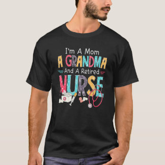 Camiseta Soy una mamá y enfermera retirada estetoscopio ret