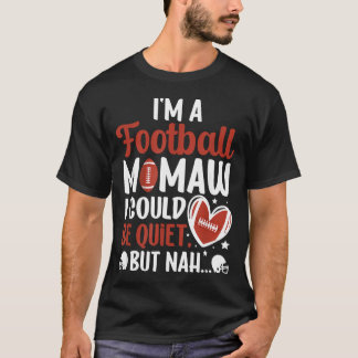 Camiseta SOY UNA Mamaw De Fútbol De Un Jugador De Fútbol