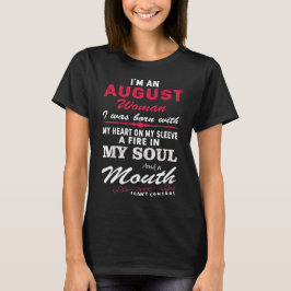 Camiseta Soy una mujer de agosto