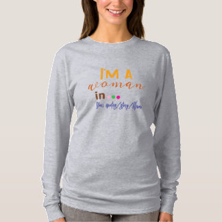 Camiseta Soy una Mujer en … Cita Mínima