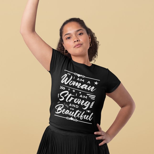 Camiseta Soy Una Mujer Fuerte Y Hermosa (Subido por el creador)