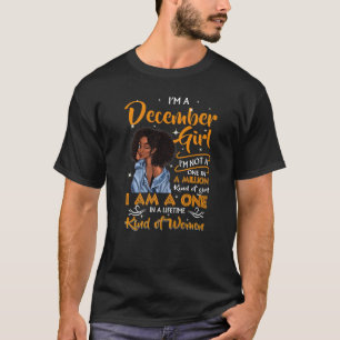 Camiseta Soy una mujer negra Chica de diciembre Cumpleaños