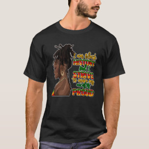 Camiseta Soy una mujer negra de la historia que me esfuerzo