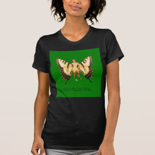 Camiseta ¿Soy una mujer que sueña con ser una mariposa?