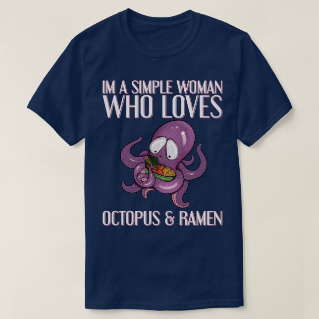 Camiseta Soy Una Mujer Simple A La Que Le Gusta El Octopus  (Diseño del anverso)