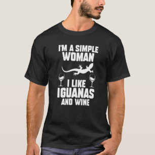 Camiseta Soy Una Mujer Simple A La Que Me Gustan Las Iguana