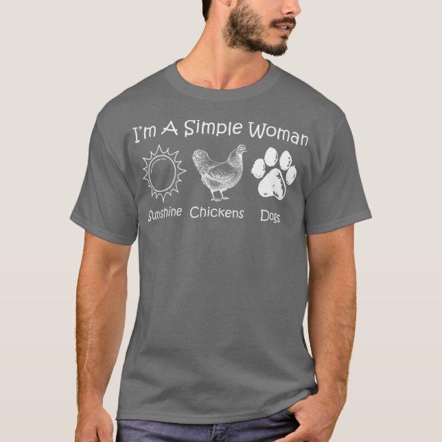 Camiseta Soy Una Mujer Simple Que Ama Los Pollos Y Perros S (Anverso)